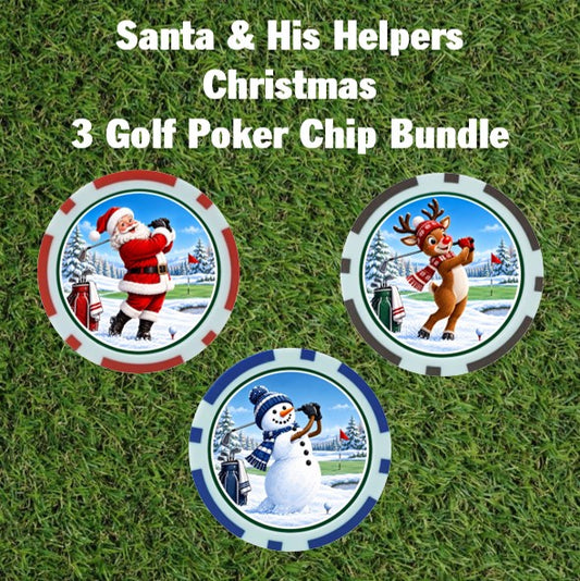 The "Santa & His Helpers" Christmas 3 Golf Poker Chip Bundle