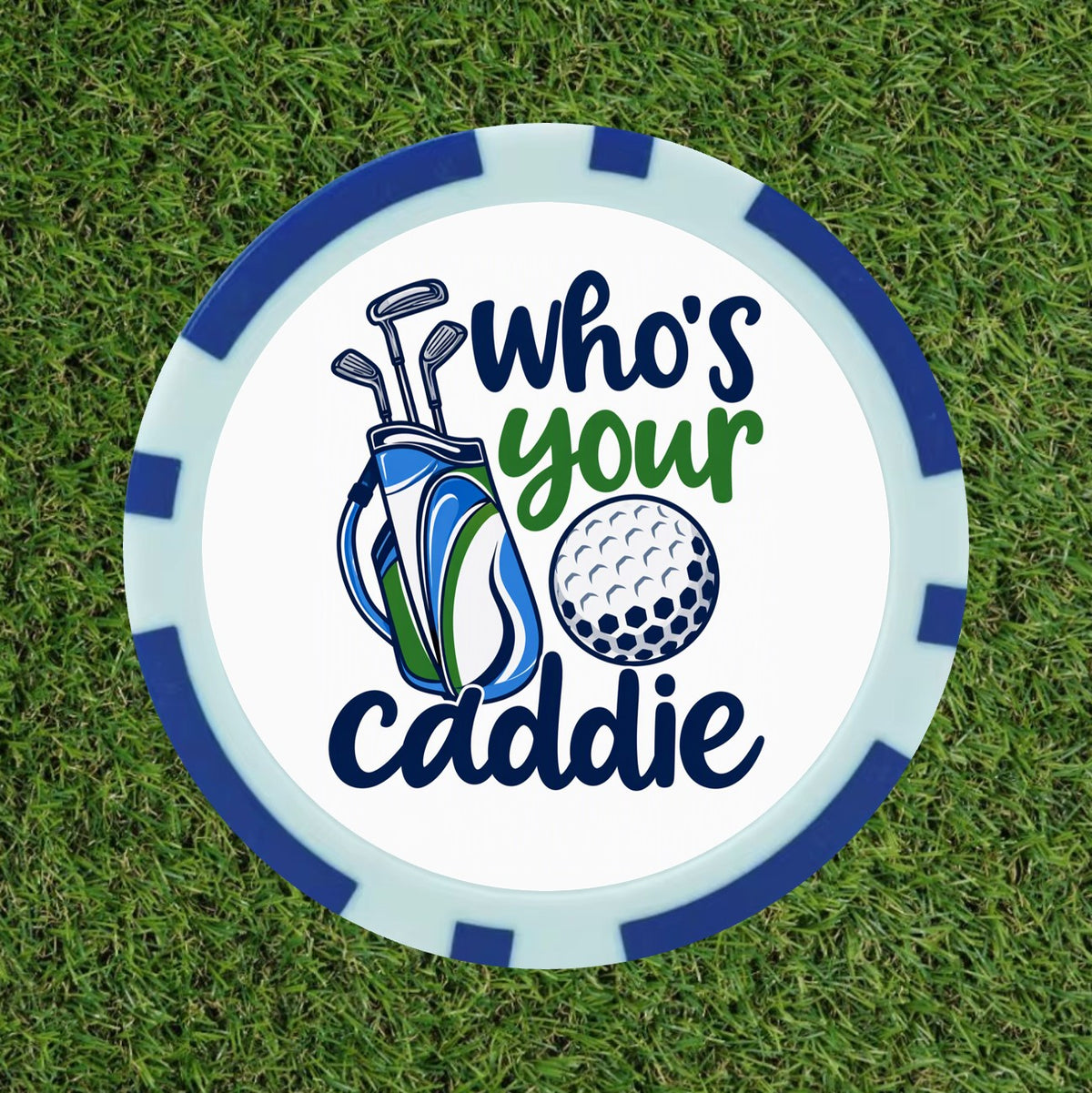 Who's Your Caddie Golf Poker Chip Ball Marker – Premium Golf Ball Marker