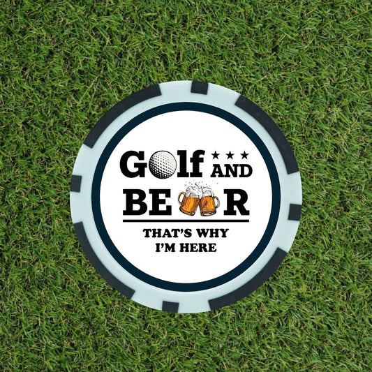 Golf And Beer That’s  Why I’m Here  - Poker Chip - Funny