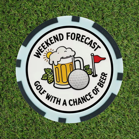 Weekend Forecast Golf Ball Marker - Funny Poker Chip Ball Marker