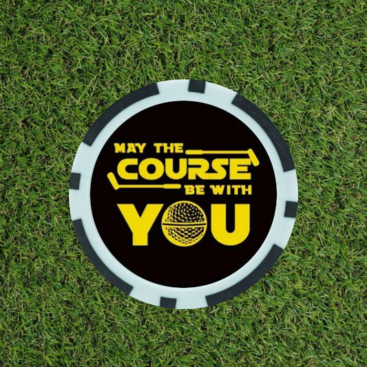 May The Course Be With You   - Golf Poker Chip - Funny