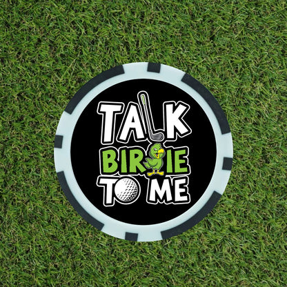 Talk birdie To Me - Clay Poker Chip - Golf Ball Marker