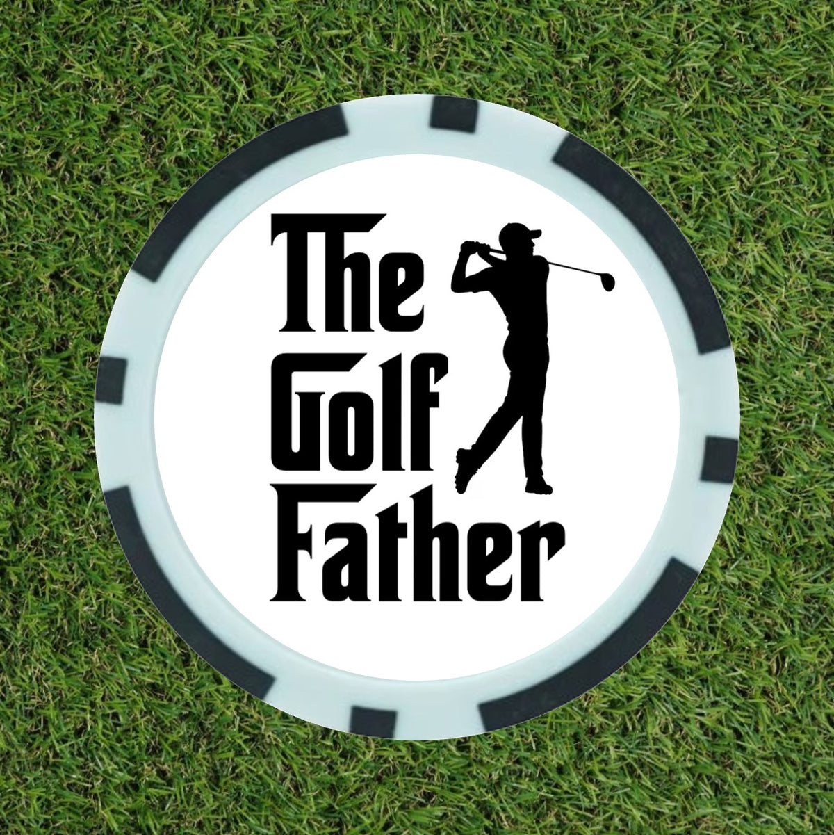 The Golf Father – Premium Poker Chip Golf Ball Marker